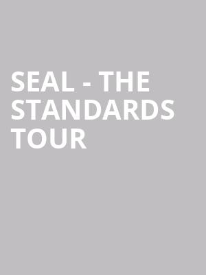 Seal - The Standards Tour at London Palladium